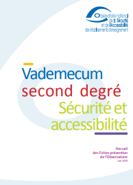 Vademecum 2nd degré : sécurité et accessibilité, ONS